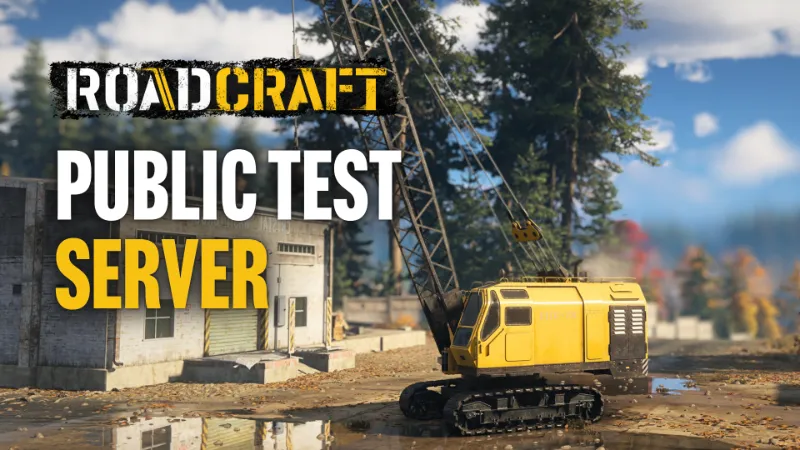 【游戏动态】《RoadCraft》公开测试服务器现已上线，新增7款车辆与2张地图_ModFans